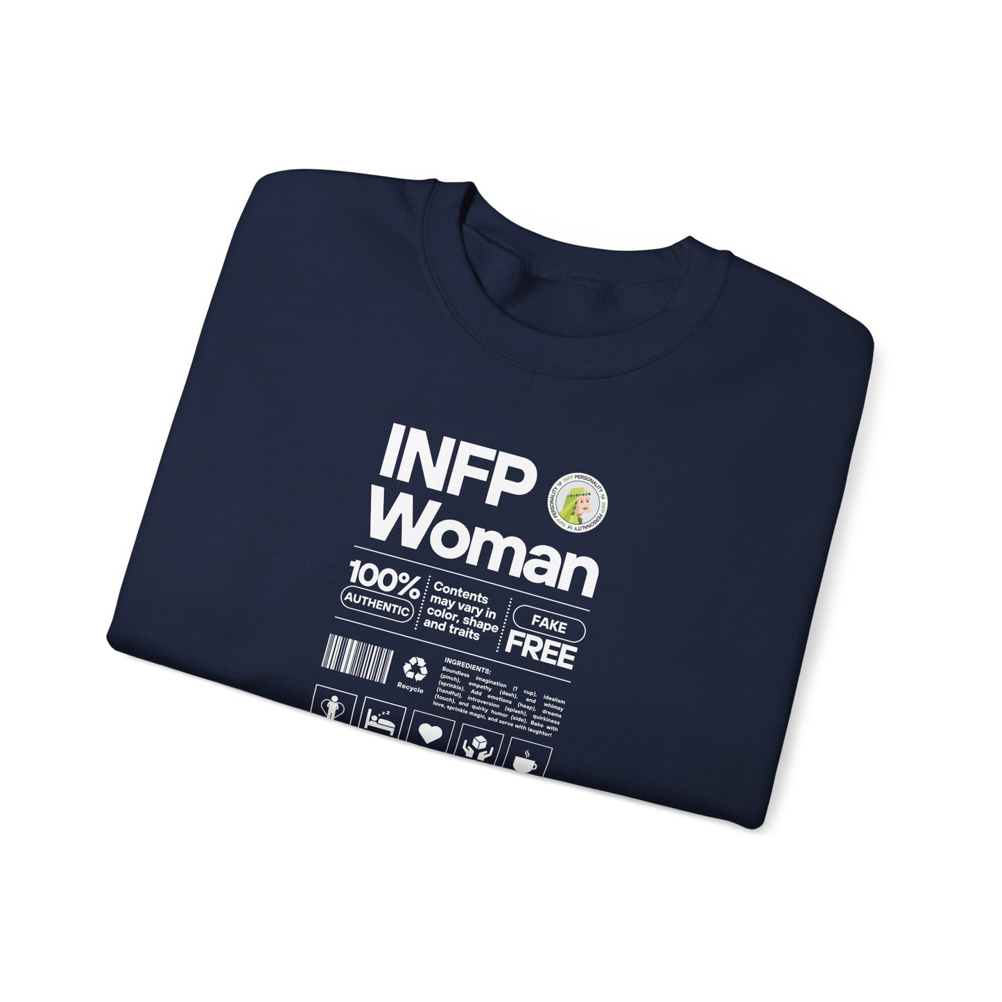 INFP Woman Ingredients White Text Sweatshirt
