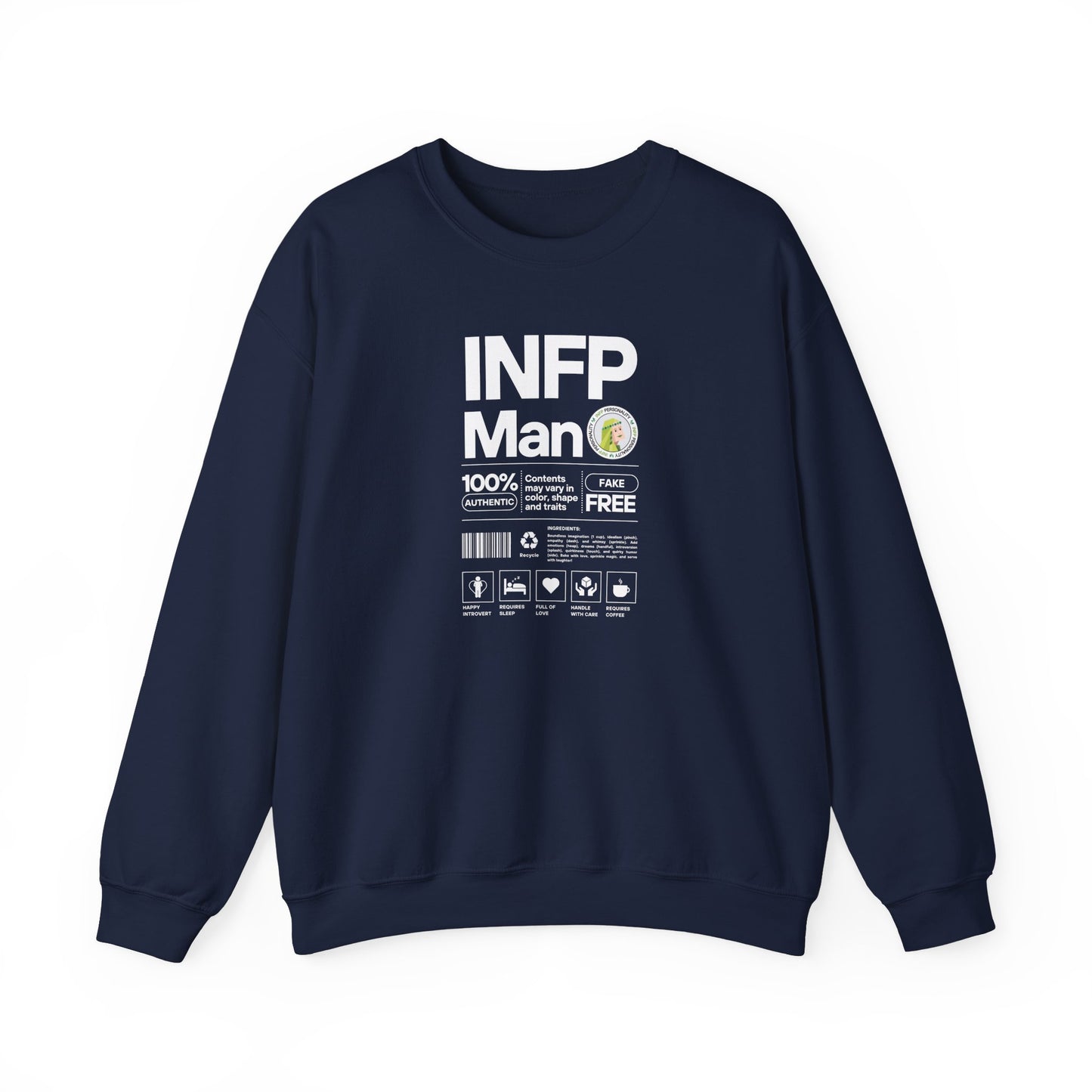 INFP Man Ingredients White Text Sweatshirt