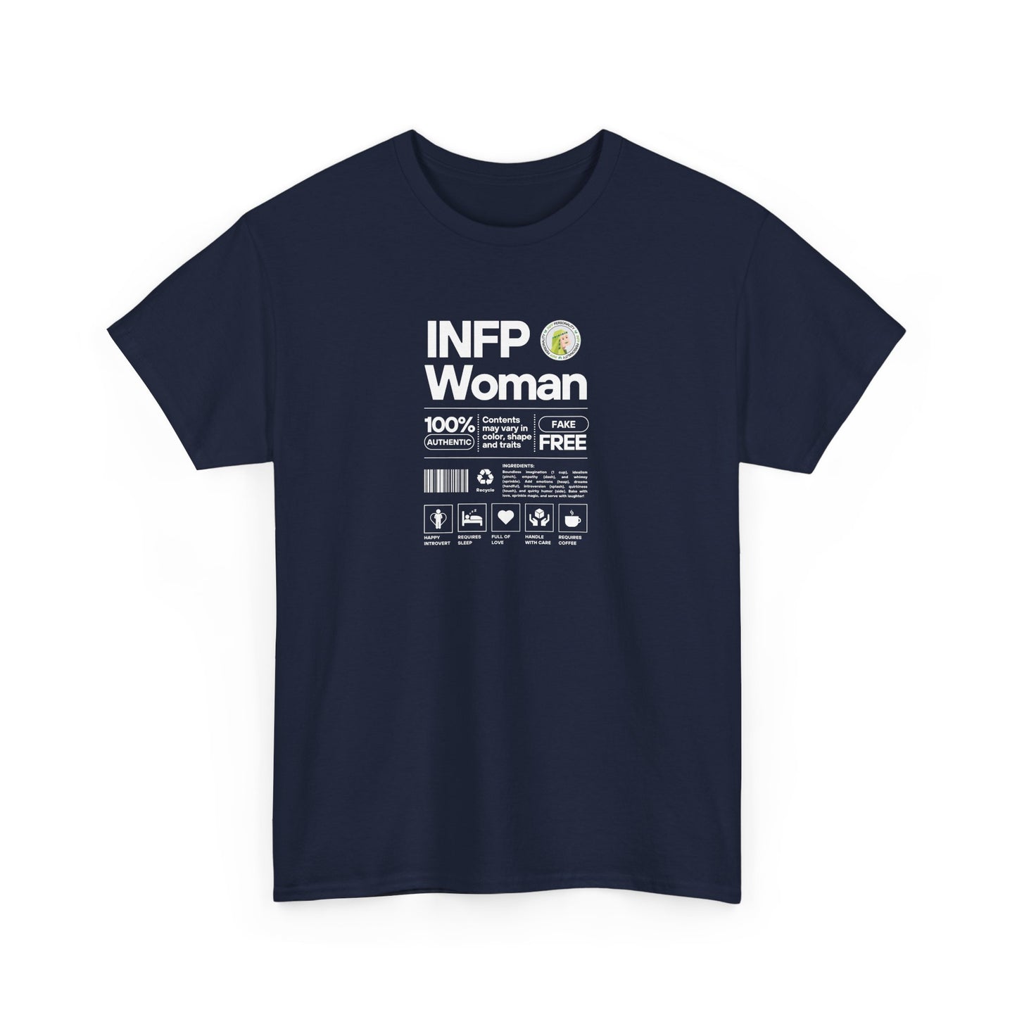 INFP Woman Ingredients White Text Tee