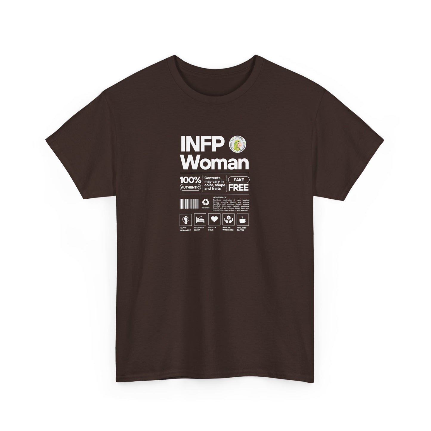 INFP Woman Ingredients White Text Tee