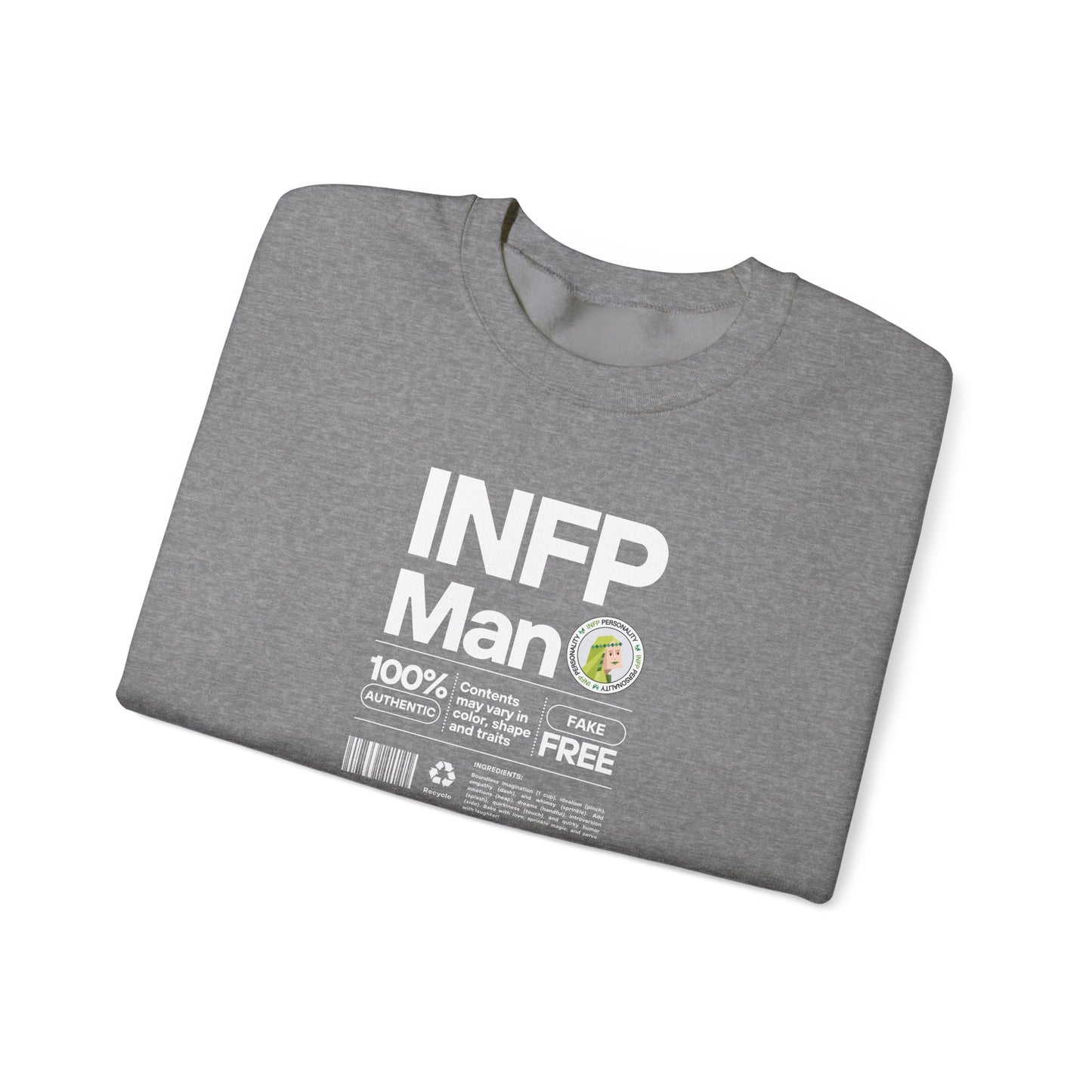 INFP Man Ingredients White Text Sweatshirt