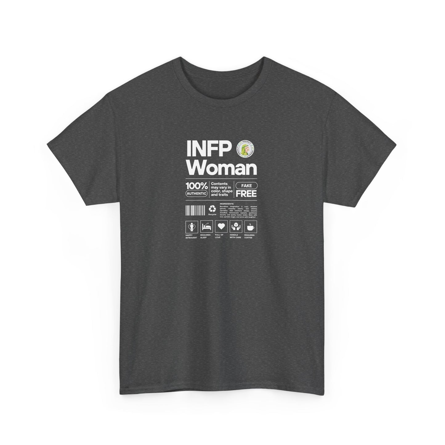 INFP Woman Ingredients White Text Tee