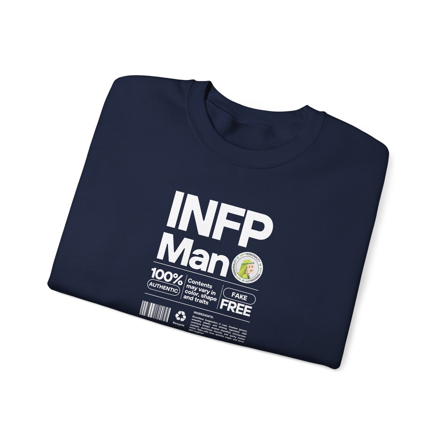 INFP Man Ingredients White Text Sweatshirt