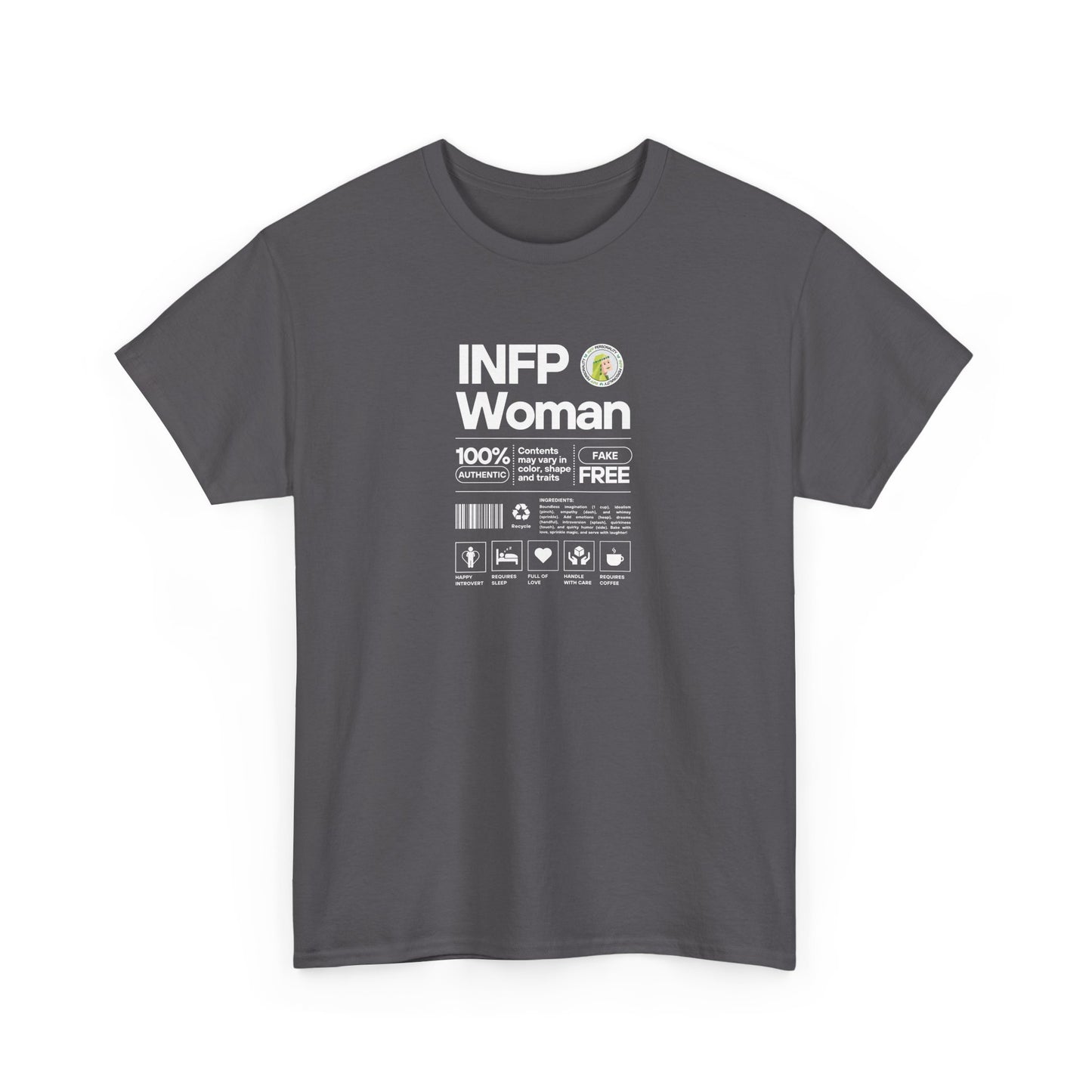 INFP Woman Ingredients White Text Tee