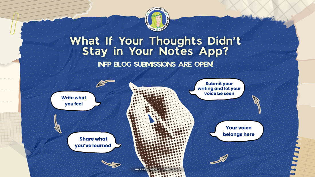 Uncover your writing gifts on the INFP Community Blog