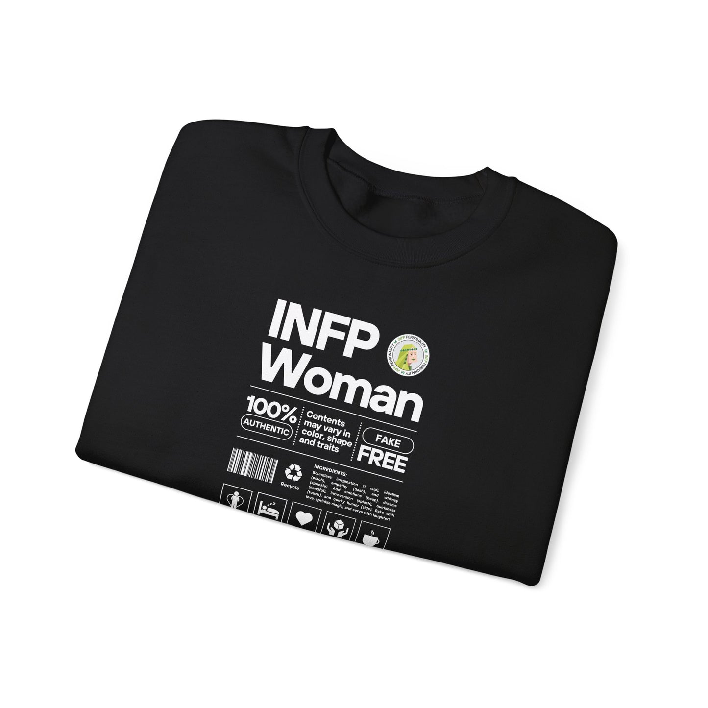 INFP Woman Ingredients White Text Sweatshirt