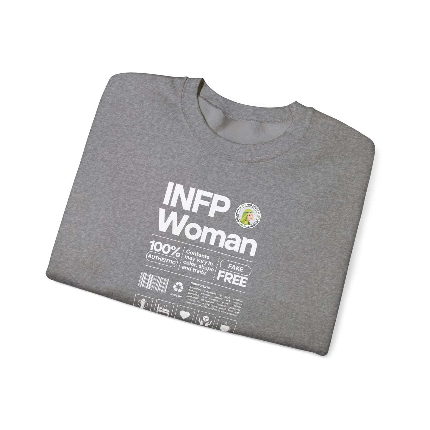 INFP Woman Ingredients White Text Sweatshirt